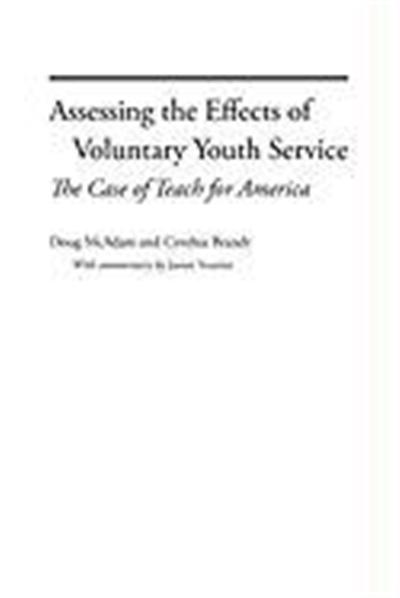Assessing the Effects of Voluntary Youth Service: The Case of Teach for America