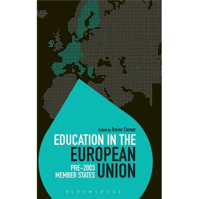 Education In The European Union: Pre-2003 Member States (Education Around The World) (Hardcover)