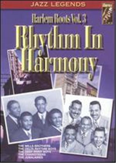 Harlem Roots, Vol. 3: Rhythm in Harmony - DVD Zone 1