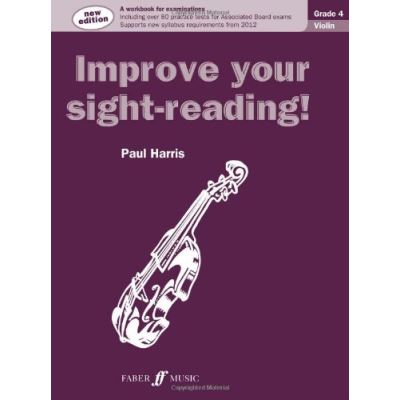 Méthodes et pédagogie FABER MUSIC HARRIS PAUL - IMPROVE YOUR SIGHT-READING ! VIOLIN GRADE 4 Violon