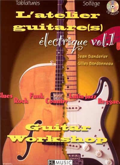 L'ATELIER GUITARE ELECTRIQUE VOL 1+CD