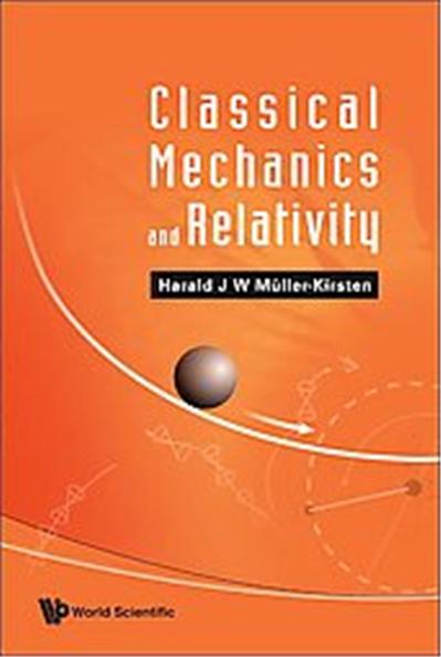 Classical Mechanics And Relativity