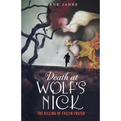 Death at Wolf's Nick: The Killing of Evelyn Foster - [Version Originale]