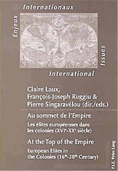 Au Sommet De L'empire/ At the Top of the Empire, Enjeux Internationaux
