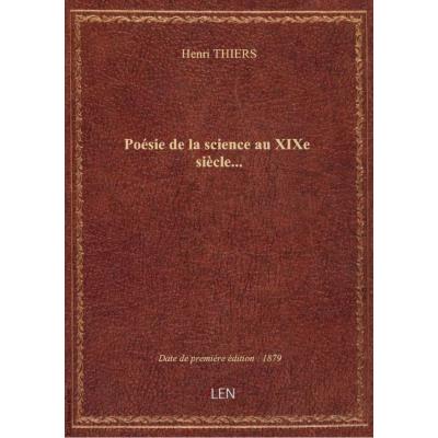 Poésie de la science au XIXe siècle...