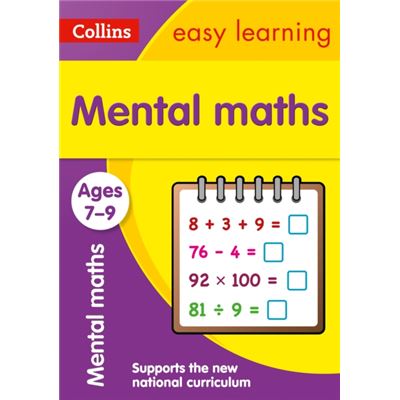 Mental Maths Ages 7-9: New Edition (Collins Easy Learning Ks2) (Paperback)