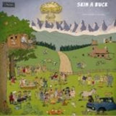 Skin A Buck - Skin A Buck