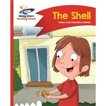 Shell Rising Star Shell Rising Stars Reading Planet Adam Guillain, Charlotte Guillain ...