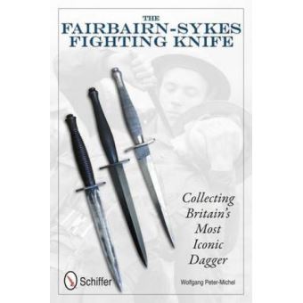 The Fairbairn-Sykes Fighting Knife - [Version Originale] - 1