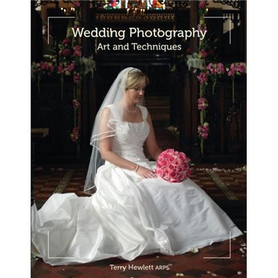 Wedding Photography: Art And Techniques (Paperback)