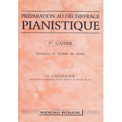 Méthodes et pédagogie RIDEAU ROUGE GARTENLAUB ODETTE - PREPARATION AU DECHIFFRAGE PIANISTIQUE VOL.1 Piano