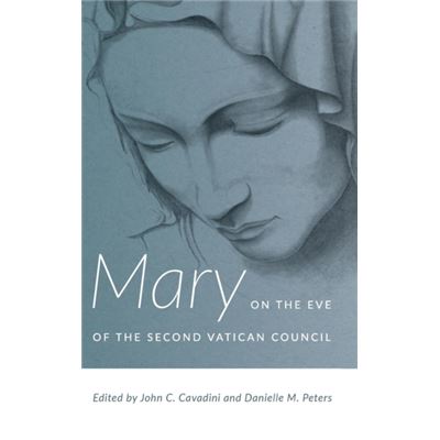 Mary On The Eve Of The Second Vatican Co