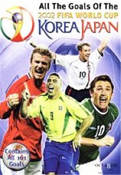 All The Goals Of The World Cup 2002