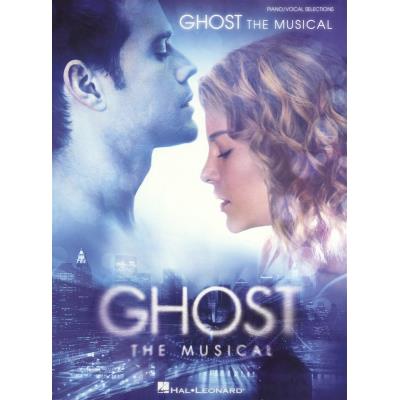 Partitions variété, pop, rock... HAL LEONARD STEWART DAVE AND BALLARD GLEN GHOST THE MUSICAL - PVG Piano voix guitare