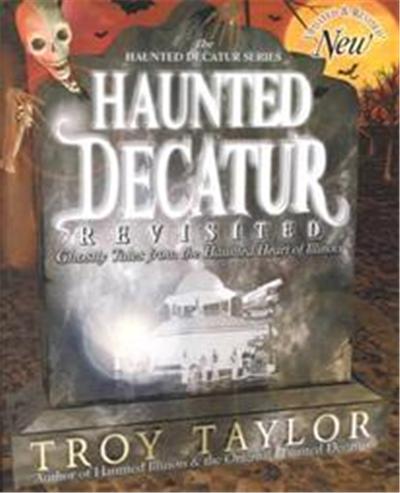 Haunted Decatur Revisited