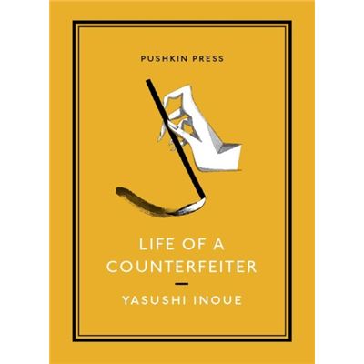 Life Of A Counterfeiter (Pushkin Collection) (Paperback)