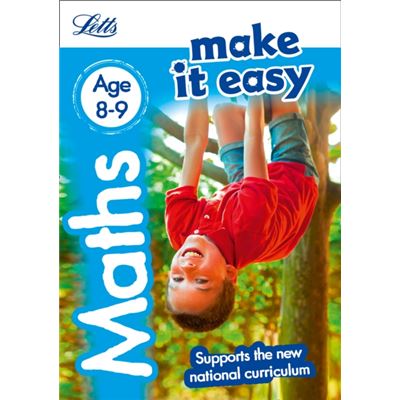 Maths Age 8-9: New Edition (Letts Make It Easy - New Curriculum) (Paperback)