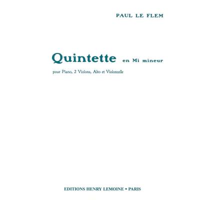 Partitions classique LEMOINE LE FLEM PAUL - QUINTETTE - 2 VIOLONS, ALTO, VIOLONCELLE, PIANO Ensemble à cordes