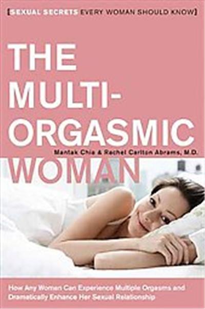 The Multi-orgasmic Woman