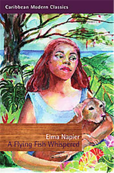 A Flying Fish Whispered, Caribbean Modern Classics