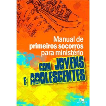 Manual de Primeiros Socorros Para Ministerios Com Jovens e Adolescente - 1