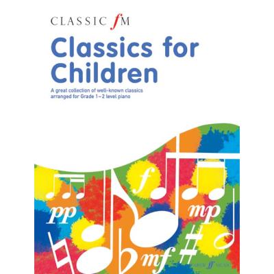 Partitions classique FABER MUSIC TURNER BARRIE CARSON  - CLASSICS FOR CHILDREN - PVG Piano