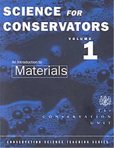 Science for Conservators, The Heritage: Care-Preservation-Management