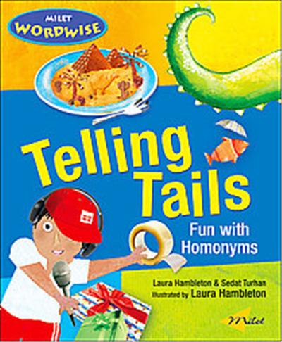 Telling Tails, Milet Wordwise