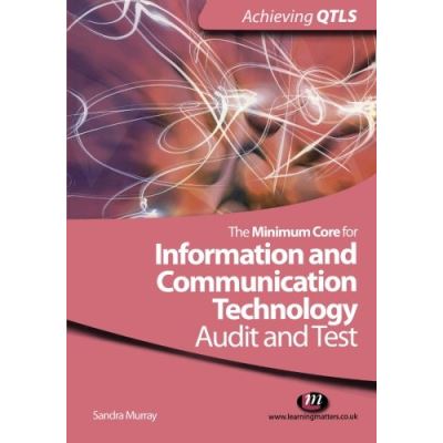The Minimum Core for Information and Communication Technology, Achieving Qtls
