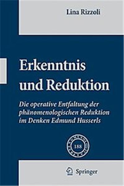 Erkenntnis Und Reduktion,  Phaenomenologica