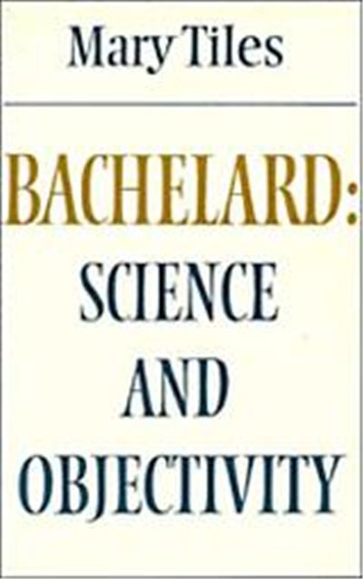 Bachelard, Modern European Philosophy