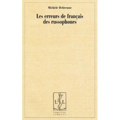 Les Erreurs De Français Des Russophones