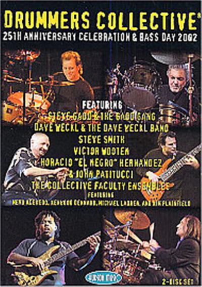 Drummers Collective - 25th Anniversary Celebration And Bass Day 2002