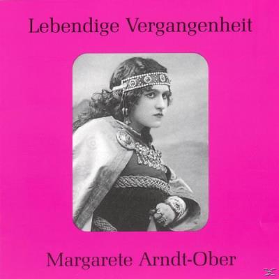 Lebendige Vergangenheit - Margarete Arndt-Ober