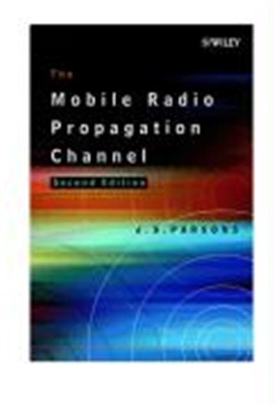 The Mobile Radio Propagation Channel