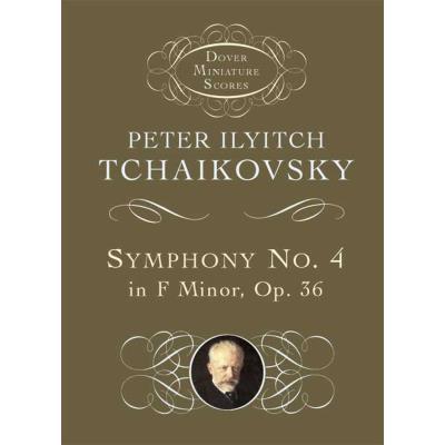 Partitions classique DOVER TCHAIKOVSKY P.I. - SYMPHONY N°4 OP.36 IN F MINOR - MINIATURE SCORE Format poche