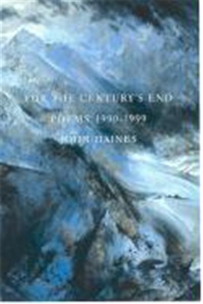 From the Century's End, The Pacific Northwest Poetry Series