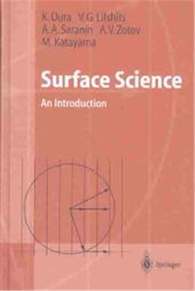 Surface Science, Advanced Texts in Physics
