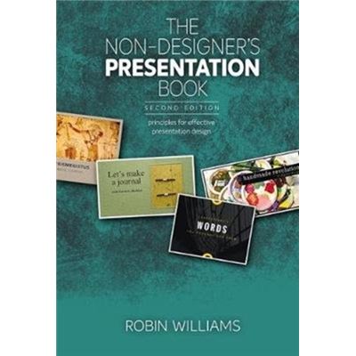 Non Designers Presentation Book