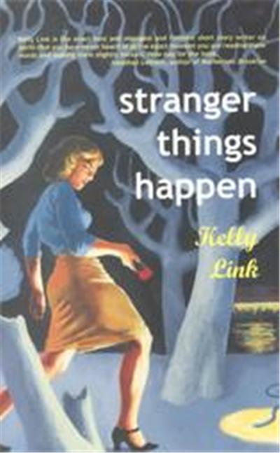 Stranger Things Happen