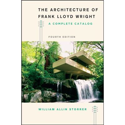Architecture Of Frank Lloyd Wright Fourt