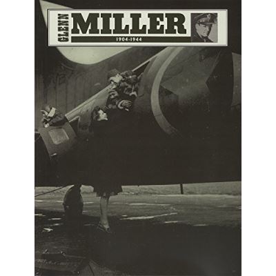 Miller glenn 1904-1944 pvg