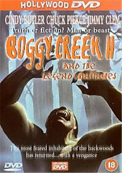 Boggy Creek 2 And The Legend Continues