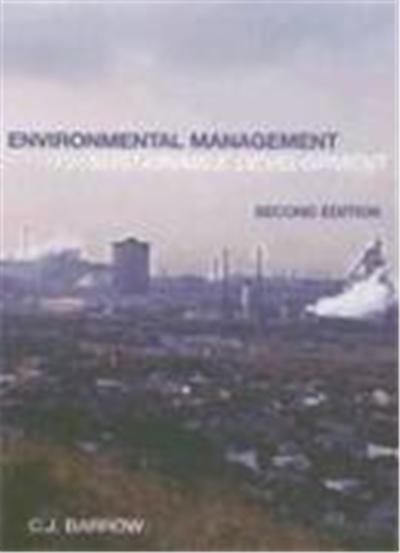 Environmental Management for Sustainable Development, Routledge Introductions to Environment Series