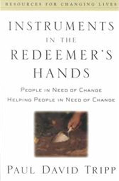 Instruments in the Redeemer's Hands, Resources for Changing Lives