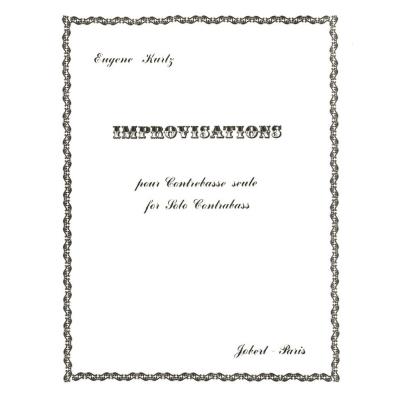 Partitions classique JOBERT KURTZ EUGENE - IMPROVISATIONS - CONTREBASSE Contrebasse