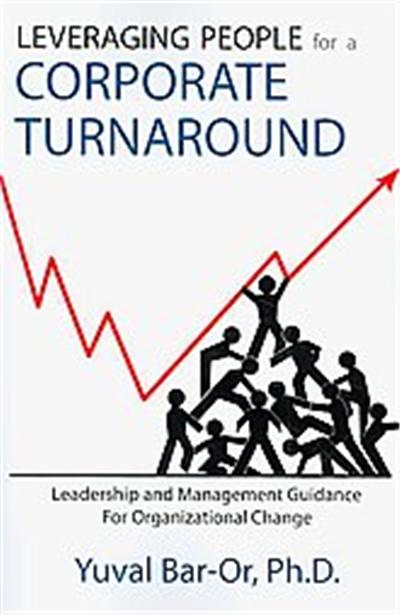 Leveraging People for a Corporate Turnaround