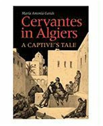 Cervantes In Algiers