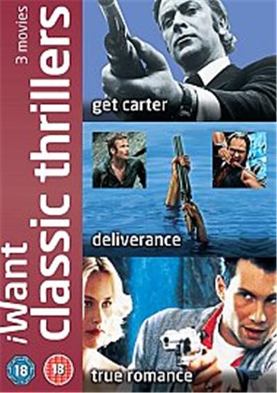 I Want Classic Thrillers - Get Carter/Deliverance/True Romance , (Box Set)