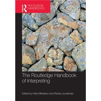 The Routledge Handbook Of Interpreting (Routledge Handbooks In Applied Linguistics) (Hardcover) - 1